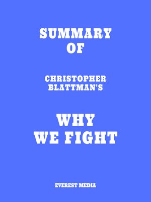 cover image of Summary of Christopher Blattman's Why We Fight
